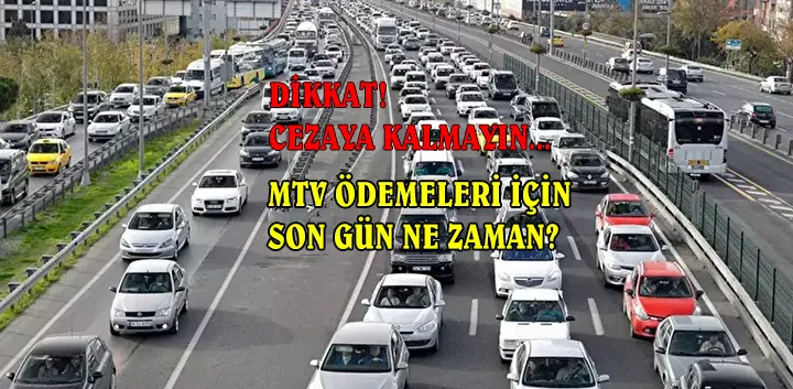 MTV Ödemeleri İçin Son Gün Ne Zaman?